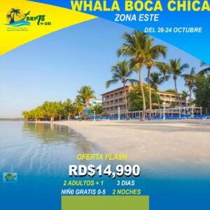 Hotel Whala Boca Chica – Zona Este