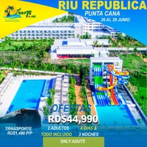 Hotel Riu República – Punta Cana | 26 al 29 de junio